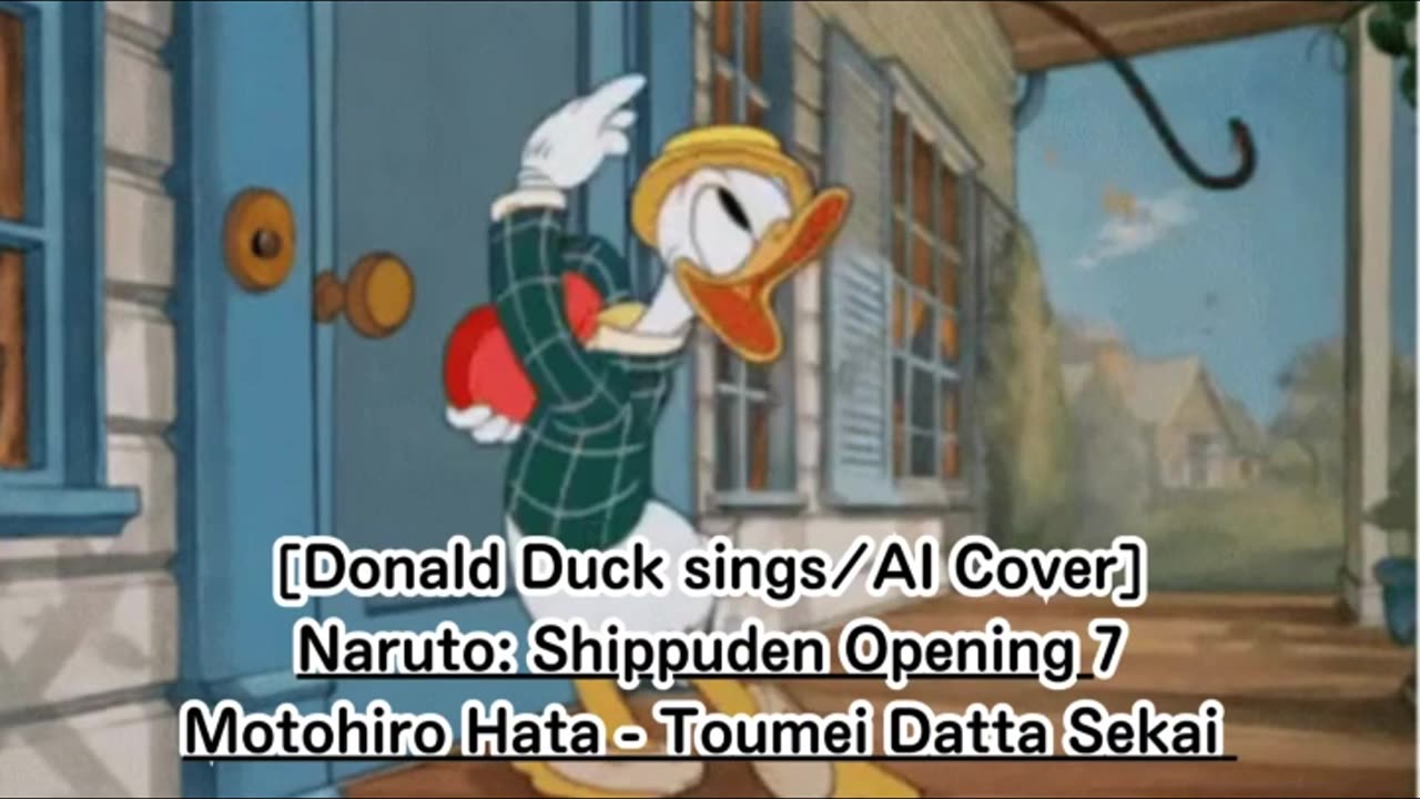 [Donald Duck sings/AI Cover] Naruto: Shippuden Opening 9 7!! (Seven Oops) - Lovers