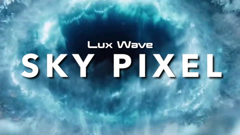 Lux Wave - Sky Pixel (Portal Visualizer)