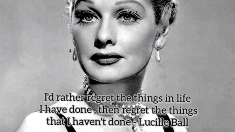 Lucile Ball Quote