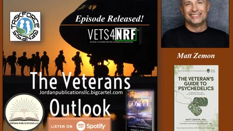 The Veterans Outlook Podcast Featuring Matt Zemon (Episode #89).