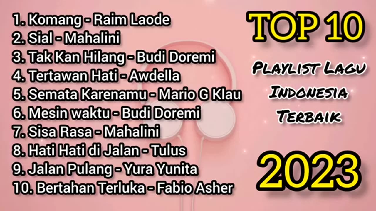 TOP 10 Lagu Indonesia Terbaik