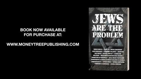 Jews Are The Problem, July 16, 2023