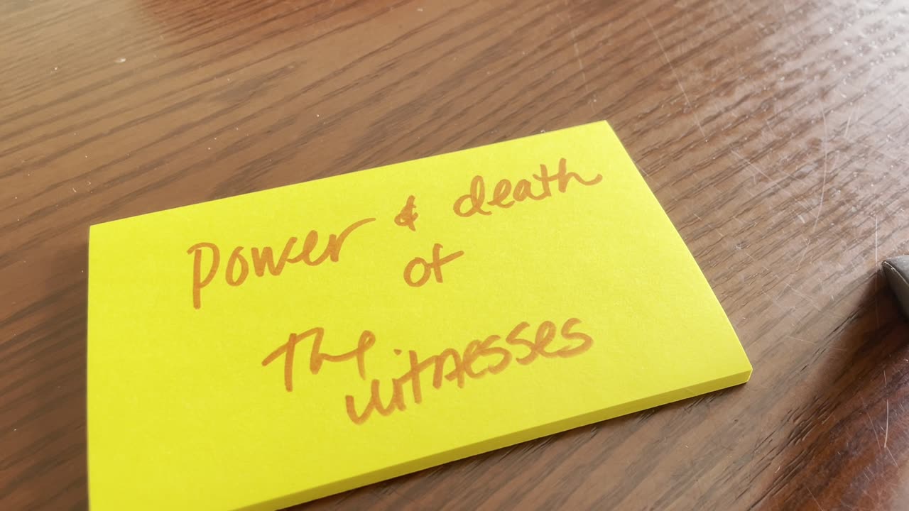 Power and Death of the 2 witnesses Part I