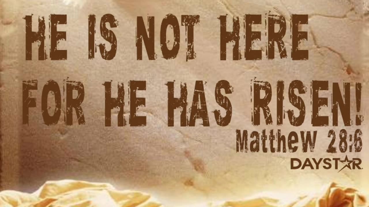 He is Not Here For He Has Risen!