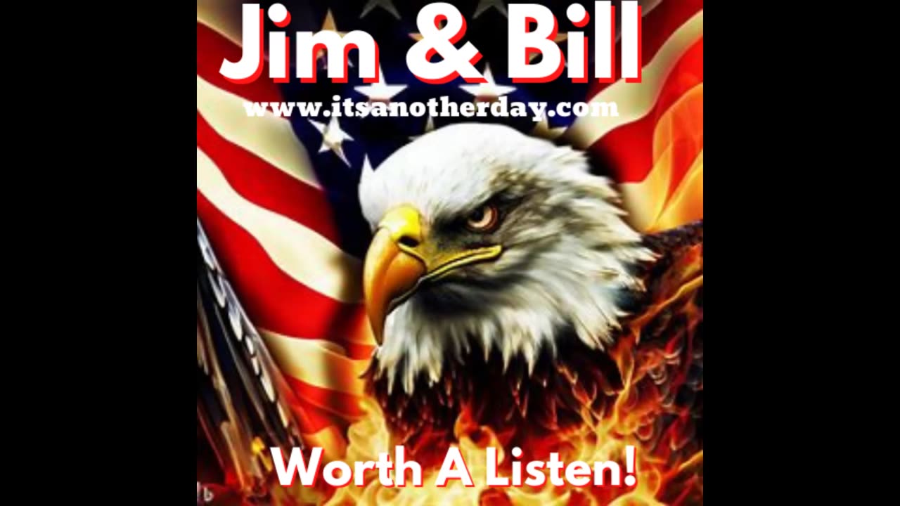 Jim & Bill "it's Another Day"