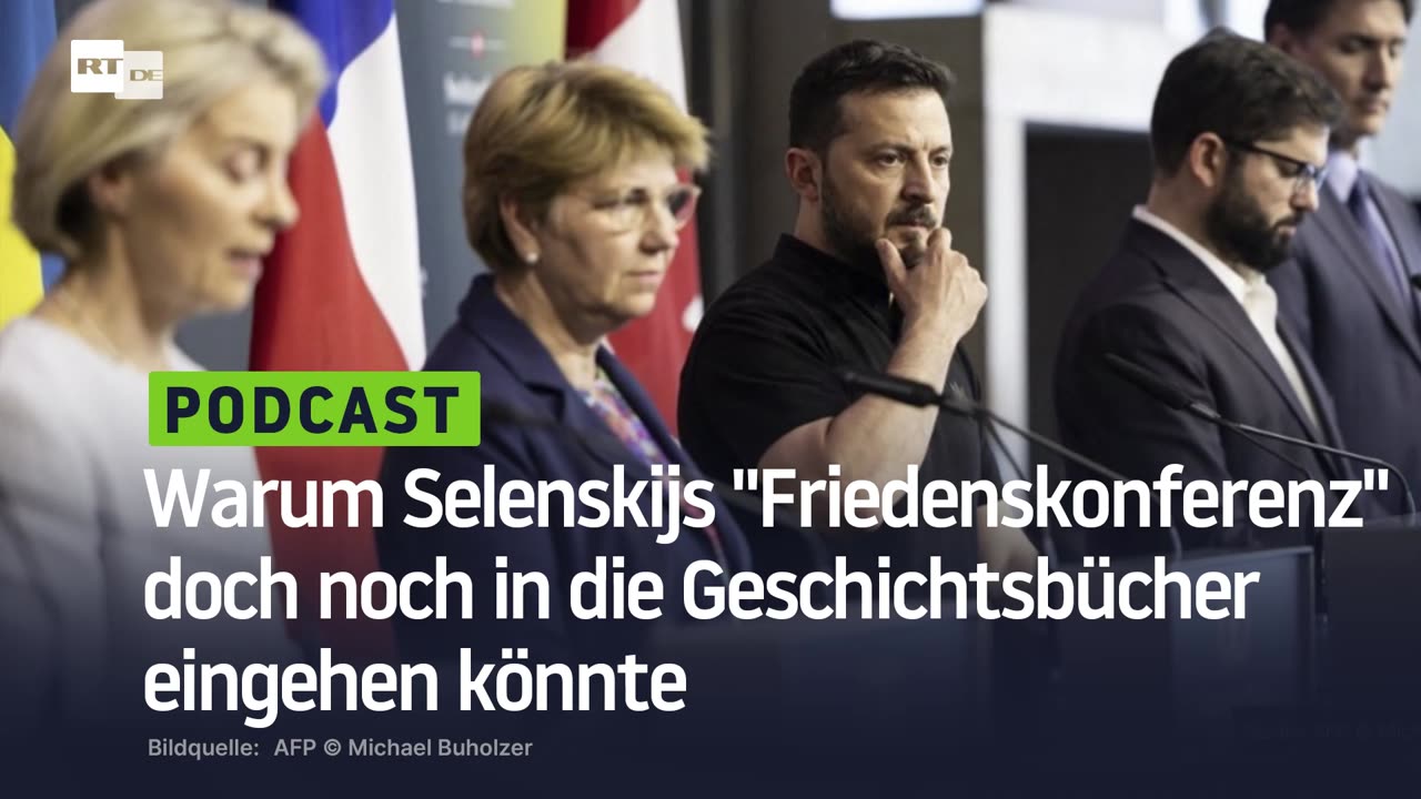 Warum Selenskijs "Friedenskonferenz" doch noch in die Geschichtsbücher eingehen könnte