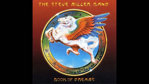 The Steve Miller band,Book of dreams