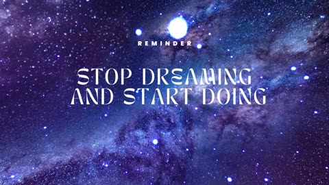 Stop Dreaming