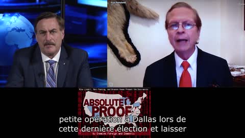 ▶ EXTRAIT-RQ + LIENS parus (1er nov 22) : Mike Lindell (Français) - Absolute Proof of election fraud.