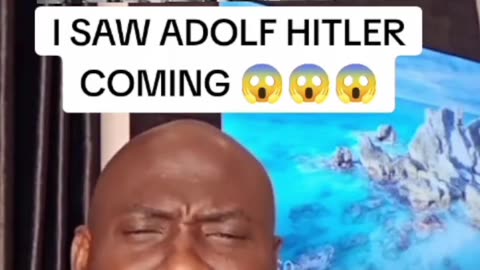 I saw adolf Hitler coming 2024 prophecy
