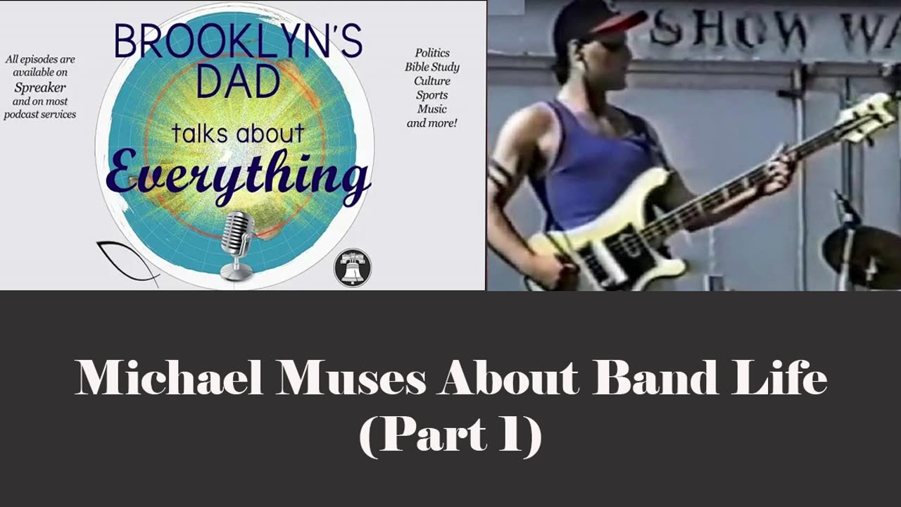 Michael Muses About Band Life (Band Chat - Part 1)