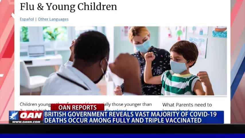 British govt. reveals vast majority of COVID-19 deaths occur among fully, triple vaccinated