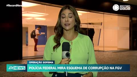 Operação da Polícia Federal investiga envolvimento da FGV em esquema de corrupção