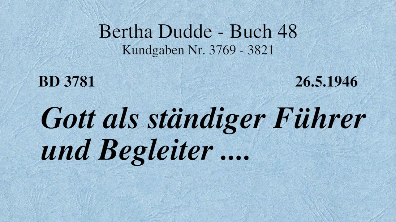 BD 3781 - GOTT ALS STÄNDIGER FÜHRER UND BEGLEITER ....