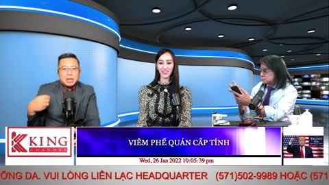 VIÊM PHẾ QUẢN CẤP TÍNH - 01/26/2022 - KINGmedia Channel