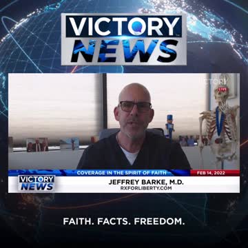 VICTORY News 2/14/22 - 11 a.m. CT: We've Been Played! (Dr. Jeffrey Barke)