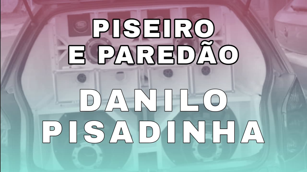 Brazilian Music - Pisadinha Pra Tocar Nos Paredões - Piseiro
