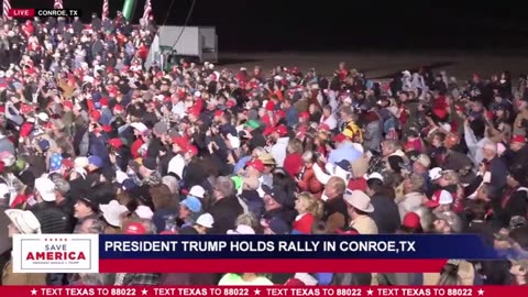 President Donald J. Trump in Conroe, Texas