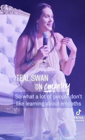teal swan on empathy 🤔🥰✌️