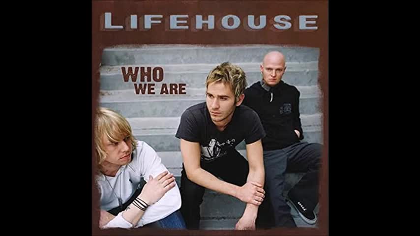 Lifehouse : Who We Are Full Album w/ Bonus Tracks