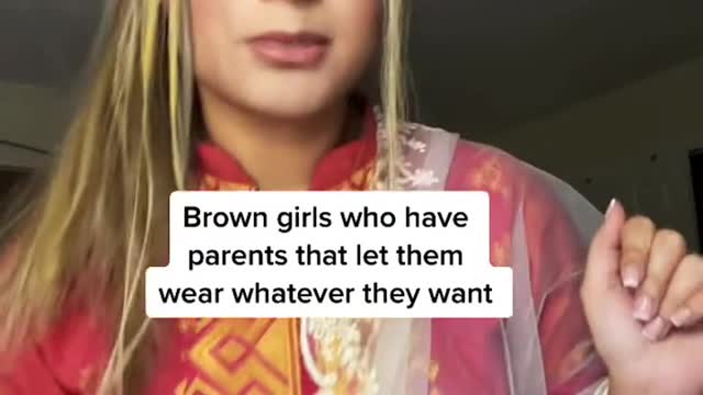 Brown girls, their parents let them wear whatever they want