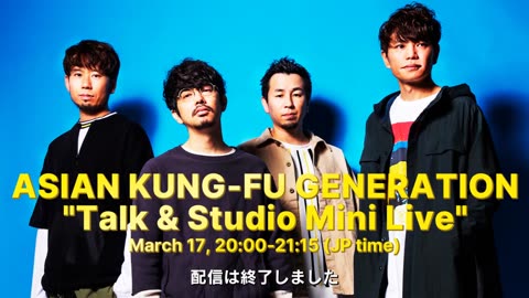 ASIAN KUNG-FU GENERATION 'Talk & Studio Mini Live'