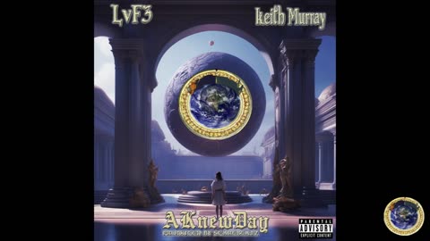 LvF3 - AKnewDay FEATuRiNG KEiTH MuRRAY (PRODuCED BY SCAREBEATZ OF ANNO DOMiNi NATiON)