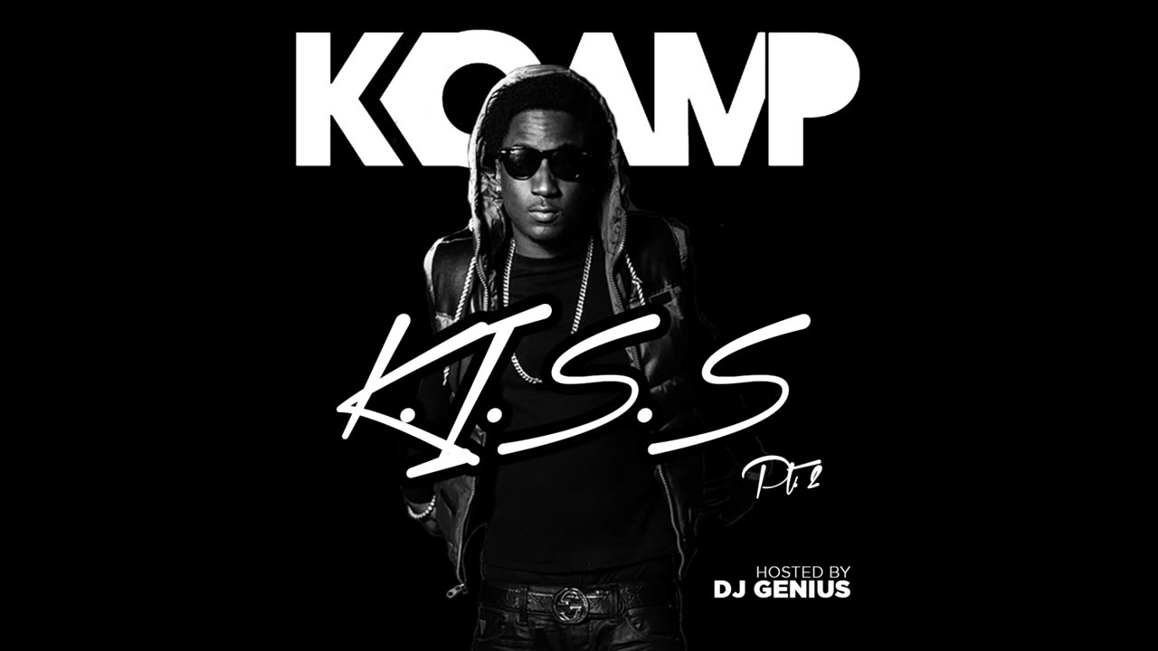 K Camp - Kiss 2 Mixtape