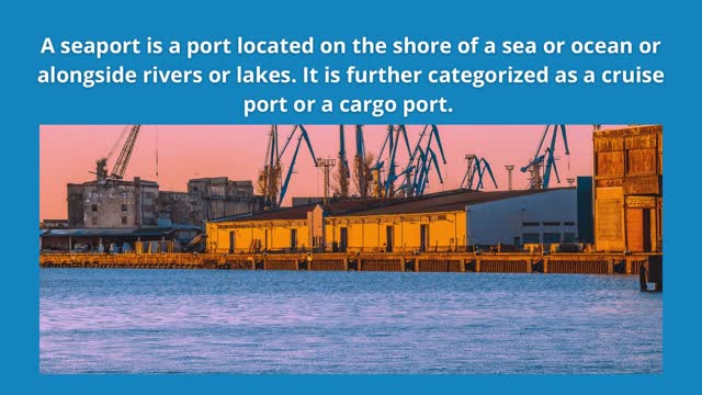 Images of Seaport | Cargo Port | Cruise Home Port | Fish Port | Dry Port