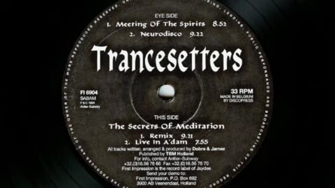 Trancesetters - The Secrets Of Meditation (Remix) 1994 (Techno, House, Trance)