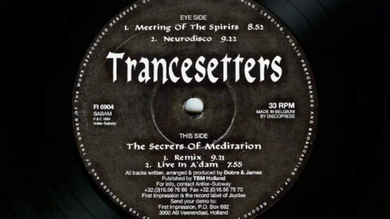 Trancesetters - The Secrets Of Meditation (Remix) 1994 (Techno, House, Trance)