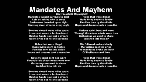 Mandates and Mayhem Song