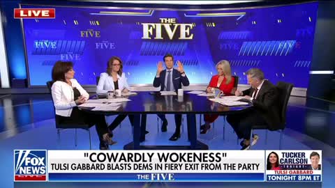 THE FIVE - Discuss Tulsi Gabbard = HEATED!