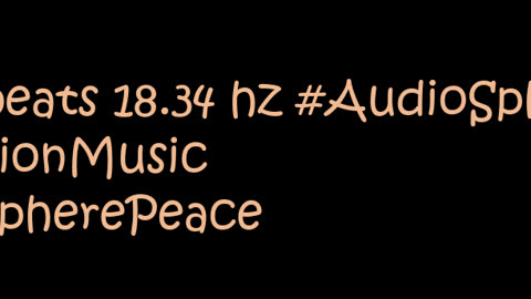 binaural_beats_18.34hz_BinauralBrainwaves BinauralZenSoundscapes AudioSphereChilloutVibes