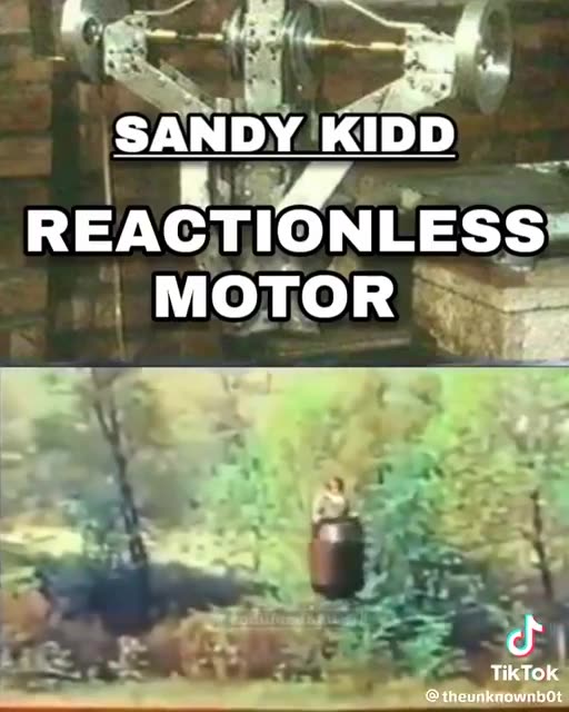 Sandy Kidd on "Reactionless Motor" (2min clip)