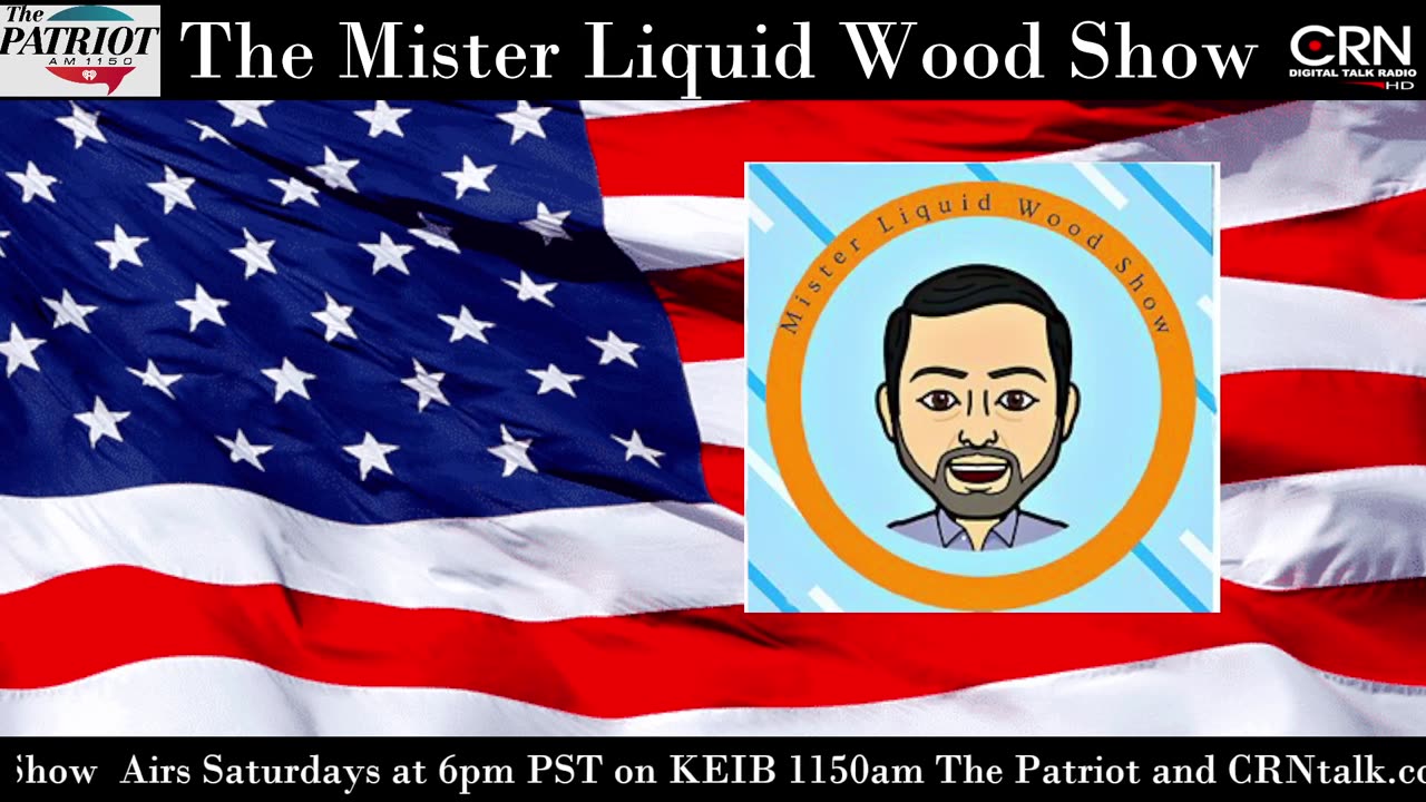 Mr. Liquid Wood Show Ep 58 08-17-2024