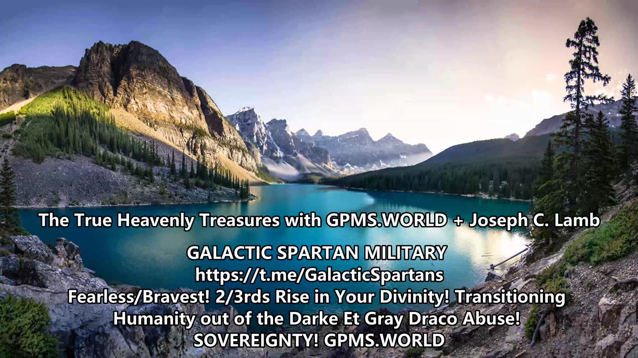 The True Heavenly Treasures with GPMS.WORLD + Joseph C. Lamb