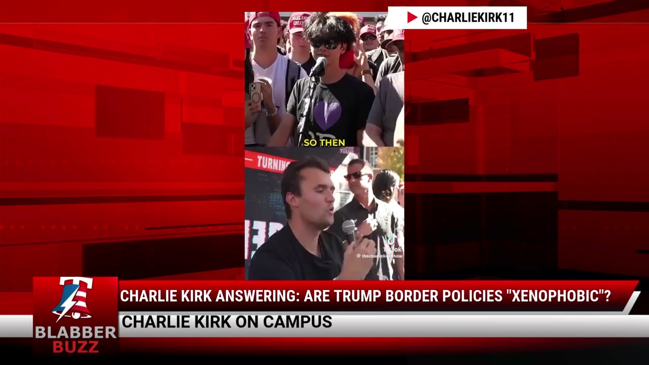 Charlie Kirk Answering: Are Trump Border Policies "Xenophobic"?