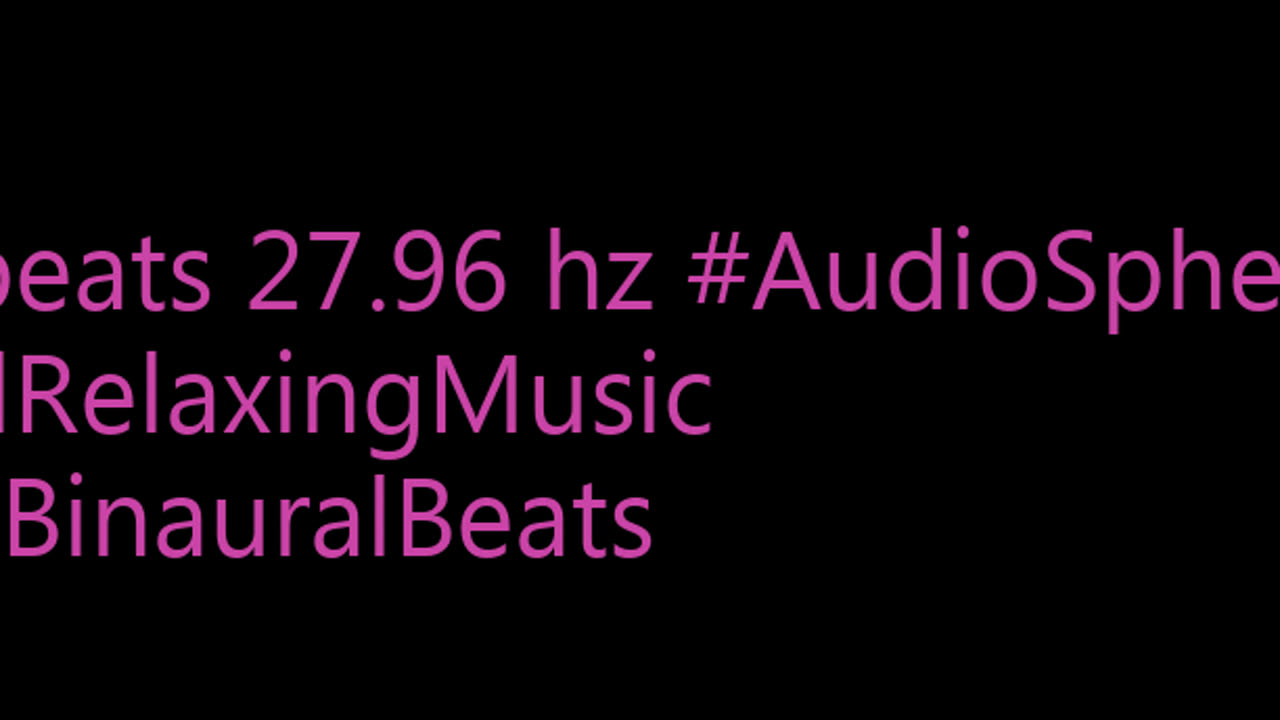 binaural_beats_27.96hz_HealingSounds BinauralWellness BinauralAudioBliss