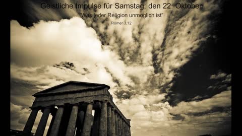 Geistliche Impulse für Samstag, den 22. Oktober