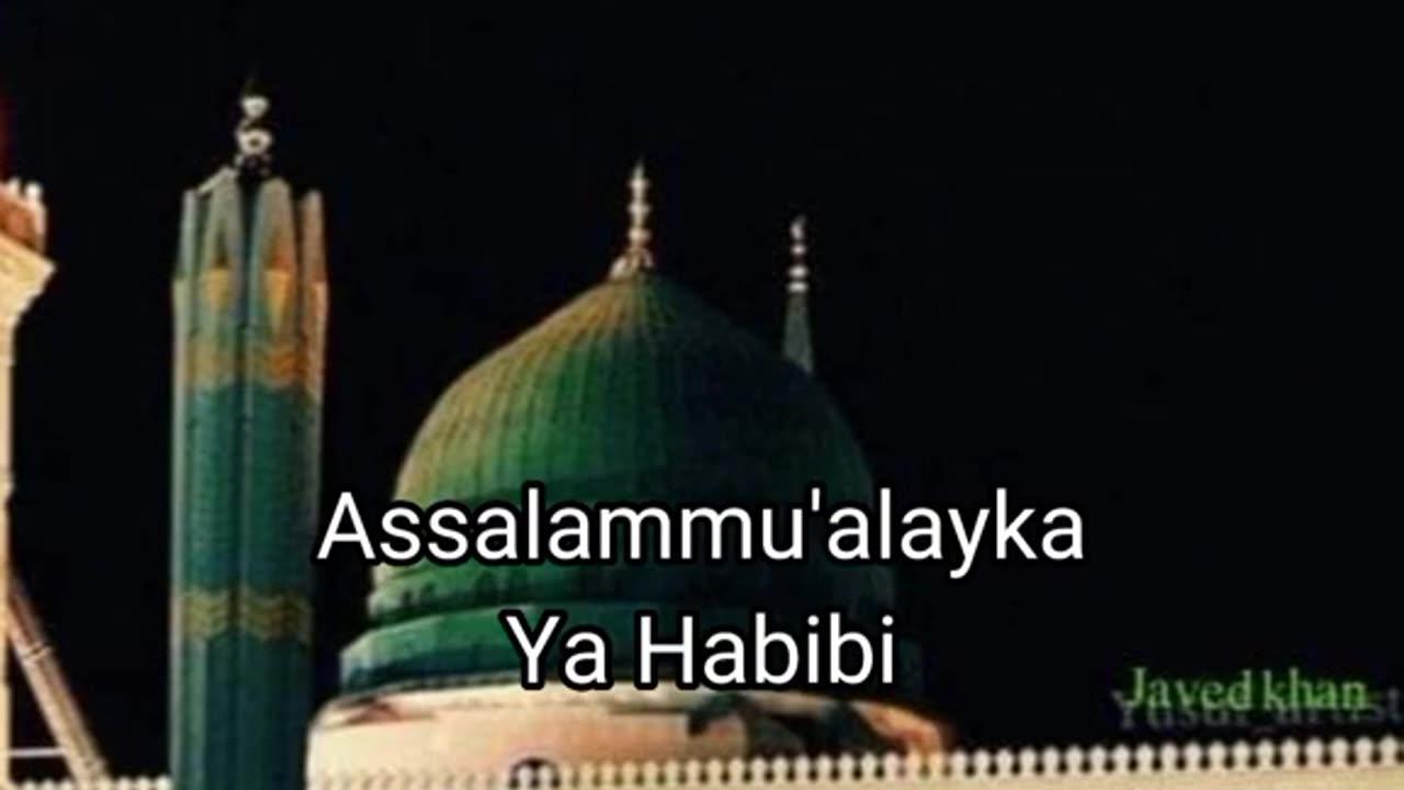 Aslam alaika ya Rasool ul Allah