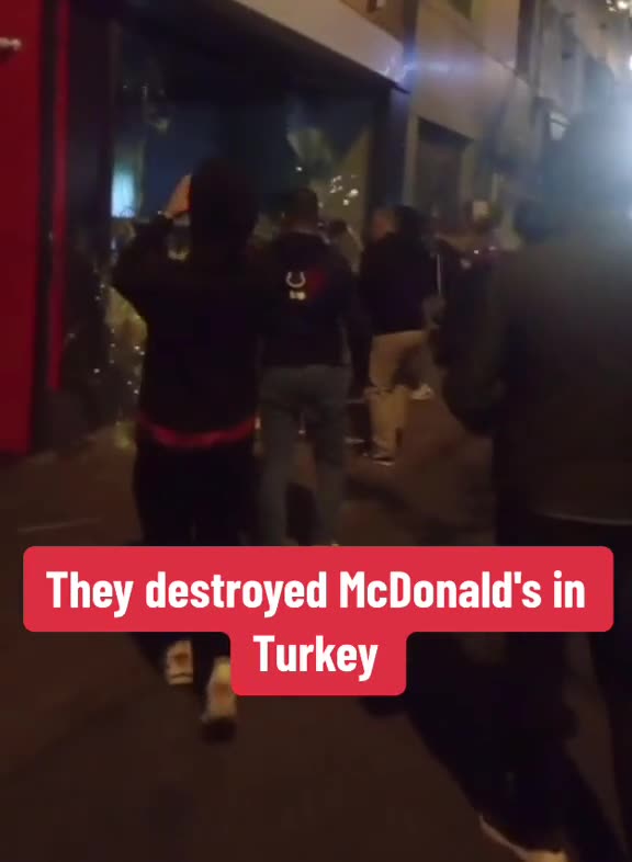 TURKS DESTROY MC DONALDS