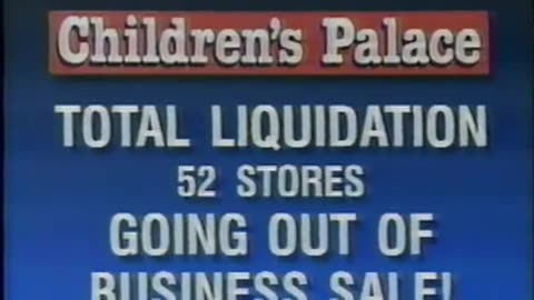 May 22, 1992 - Children's Palace Liquidation Sale