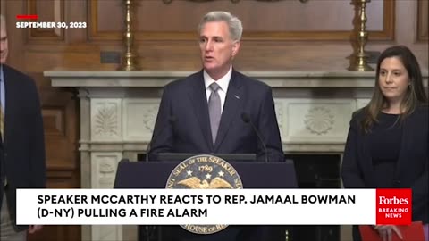 Speaker McCarthy Reacts To Jamaal Bowman Pulling Fire Alarm- 'This Should Not Go Without Punishment'