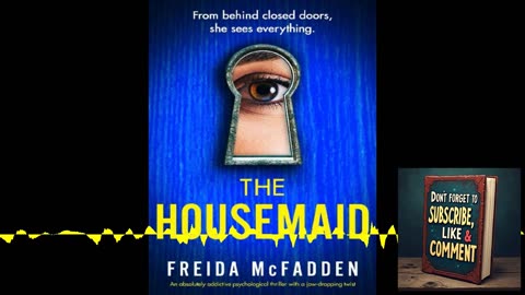 🏚️✨ Deep Dive Podcast: The Housemaid – A Gripping Thriller by Freida McFadden 🗝️🕵️