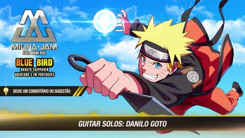 Naruto Shippuden Abertura 3 Completa em Português - Blue Bird (PT-BR)