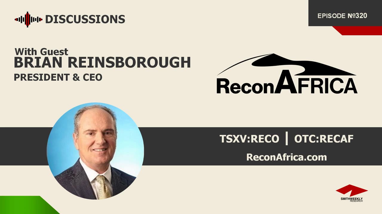 Discussion with Brian Reinsborough | Recon Energy Africa (TSXV:RECO) | Oil & Gas