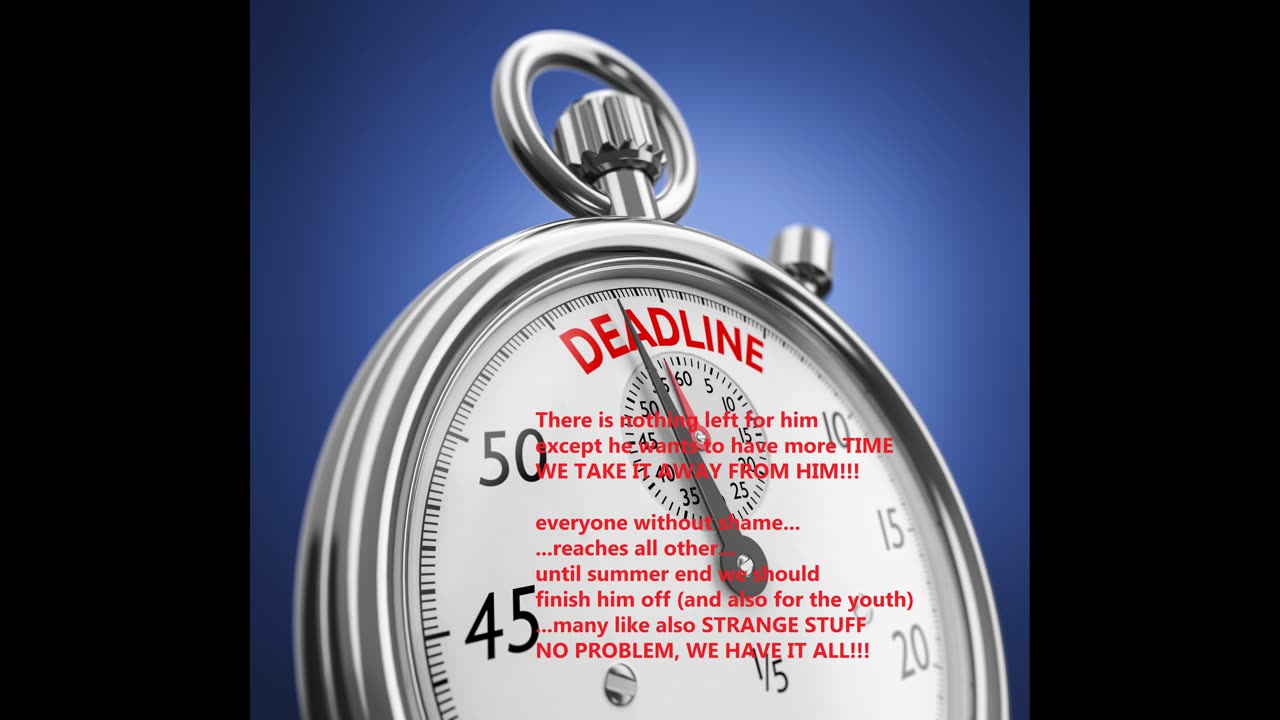 Deadline 317 (our Chance)
