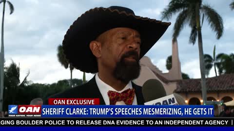 Sheriff Clarke: Trump's speeches mesmerizing, he gets it