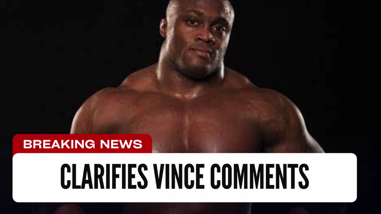 Bobby Lashley Clarifies Vince Comments After Backlash